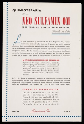 Quimoterapia por el Neo Sulfamin Om : (derivado no.6 de la sulfanilamida) obtenido en Cuba / Laboratorios Om.