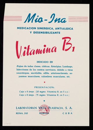 Algias : Mio-Ina, medicación sinergica, antialgica y desensibilizante : vitamina B1 ...  / Laboratorios Vieta-Plasencia, S.A.