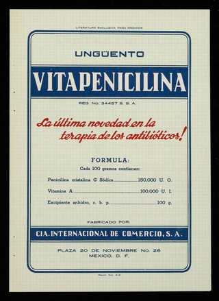 Ungüento Vitapenicilina : la última novedad en la terapia de los antibióticos! / Cia. Internacional de Comercio, S.A.