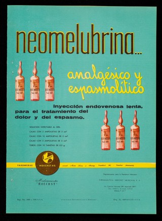 Neomelubrina : analgésico y espasmolítico / Hoechst A.G. ; representantes para la República Mexicana: Farmaceutica Hoechst Mexicana, S.A.