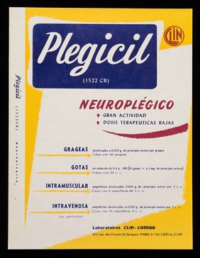 Plegicil : neurolplégico : gran actividad, dosis terapeuticas bajas / Laboratoires Clin-Comar ; hecho en Mexico por: Labfarmex, S.A.