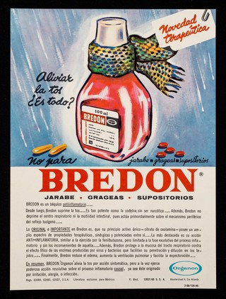 Aliviar la tos es todo? No para Bredon jarabe, grageas, supositorios : Cuando las vitaminas  solas no bastan... Vibolin eutrófico da elimpulso vital decisivo / Organon.