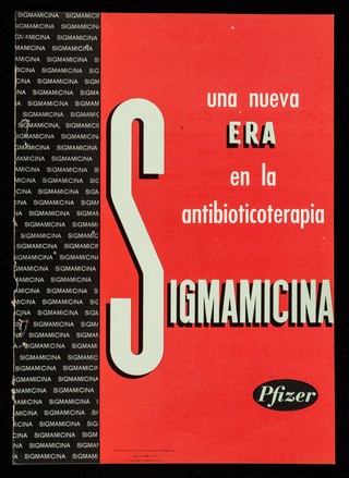 Una nueva era en la antibioticoterapia, Sigmamicina ... : Terramicina intramuscular  en la práctica clínica / Laboratorios Pfizer, S.A.