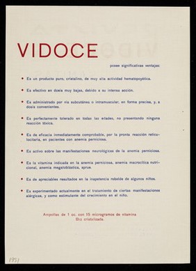 Vidoce Sanitas : vitamina B12 cristalizada : "es mas poderoso factor ant-anemia perniciosa conocido" : "modernas investigaciones estan revelando nuevas indicaciones para el empleo de la vitamina  B12".