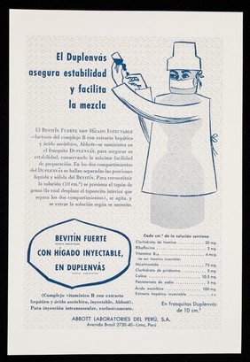 El Duplenvás asegura estabilidad y facilita la mezcla : El Bevitín Fuerte con hígado inyectable ... / Abbott Laboratories del Perú, S.A.