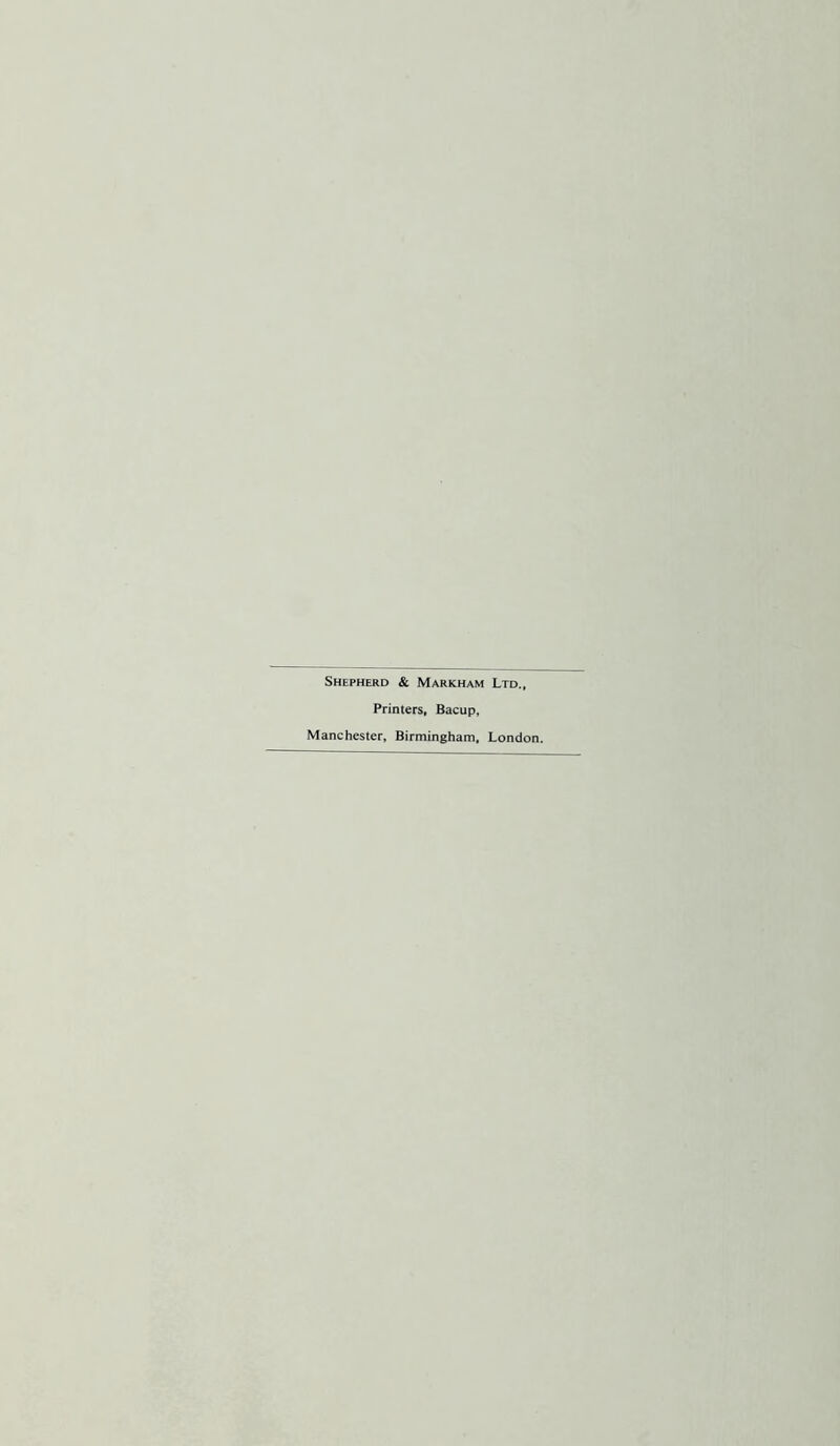 Shepherd & Markham Ltd., Printers, Bacup, Manchester, Birmingham, London.
