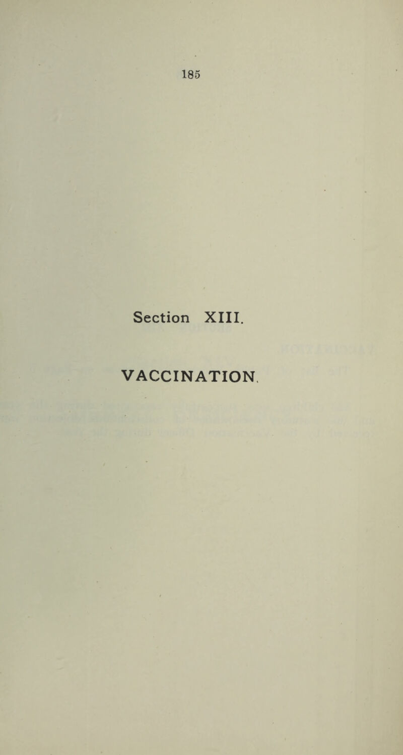 Section XIII. VACCINATION