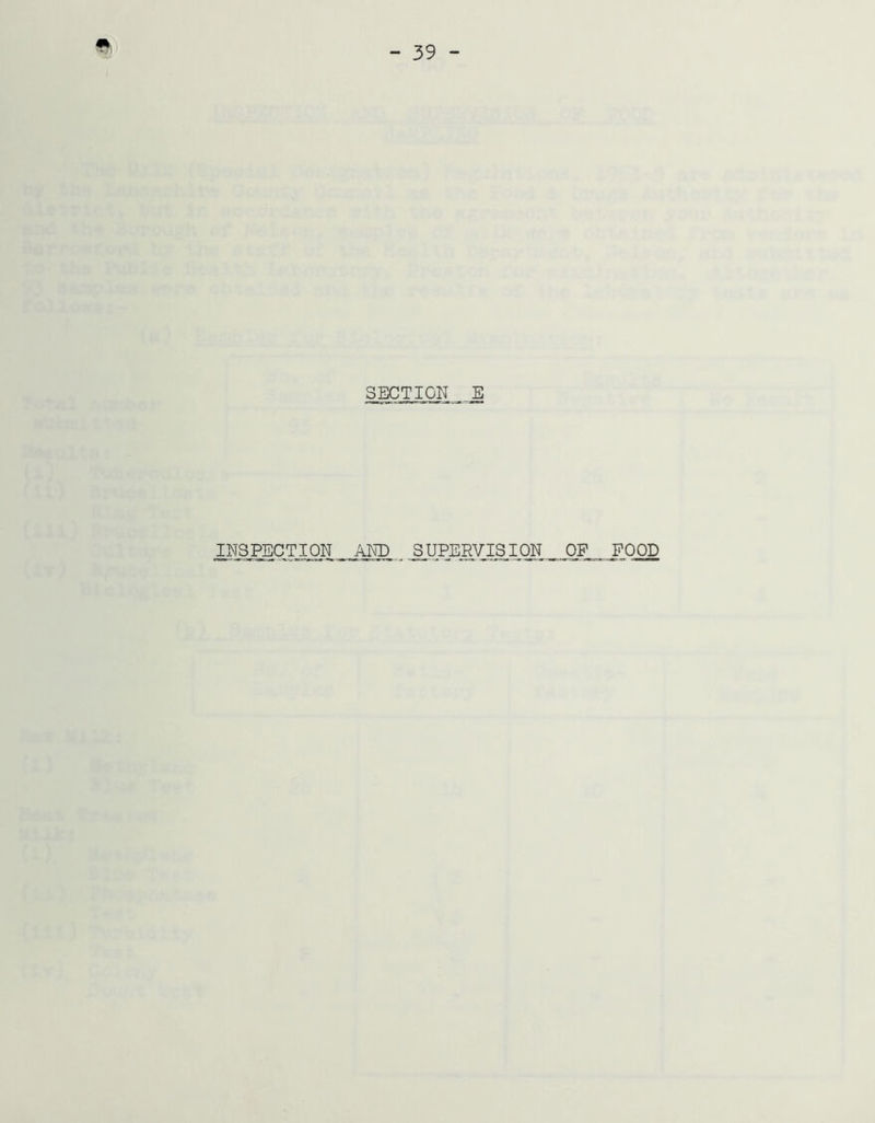 39 SECTION E INSPECTION _ A_NE^^ S_UHi]WJSJP_N OF FOOD