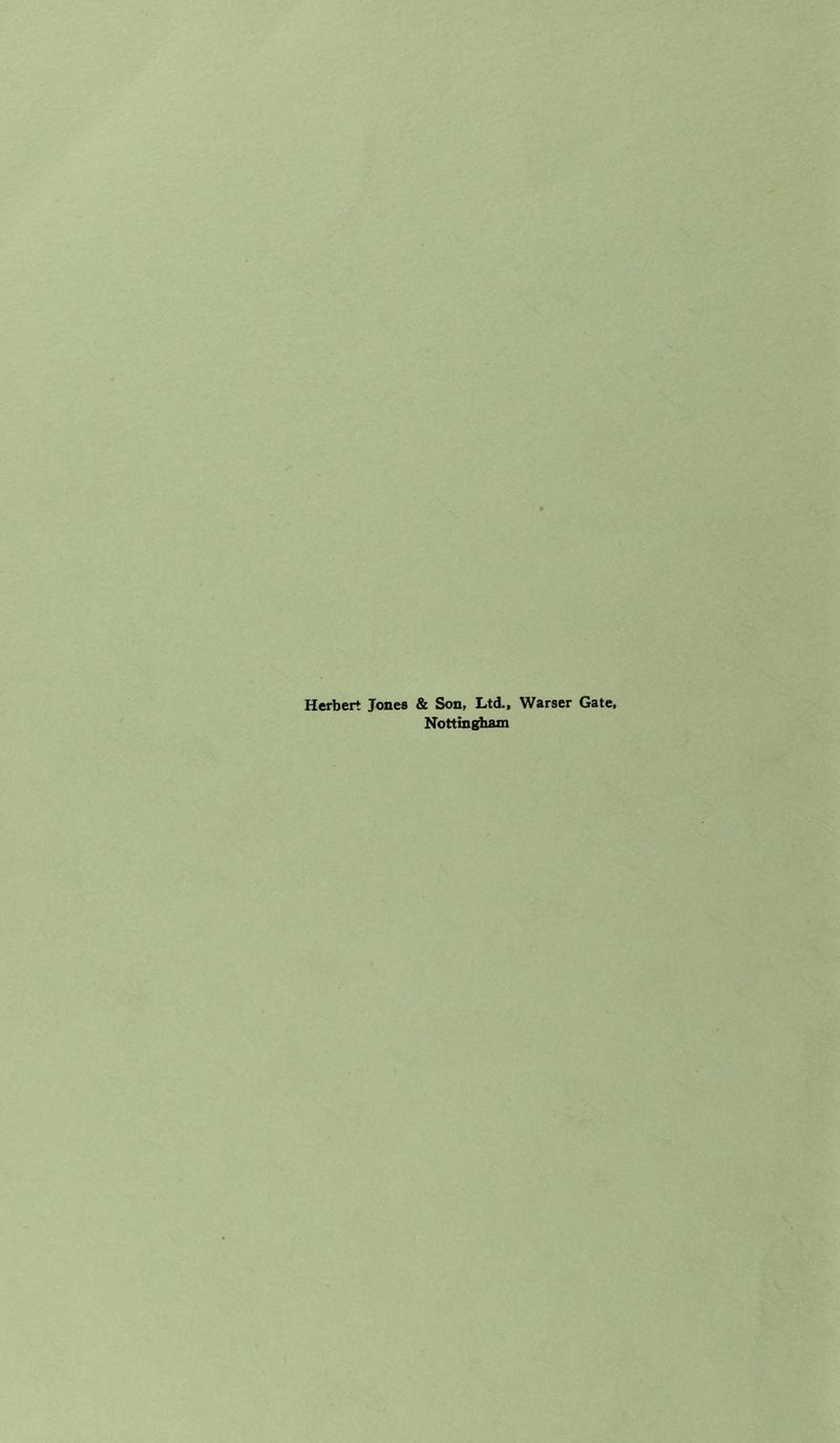 Herbert Jones & Son, Ltd., Warser Gate. Nottingham