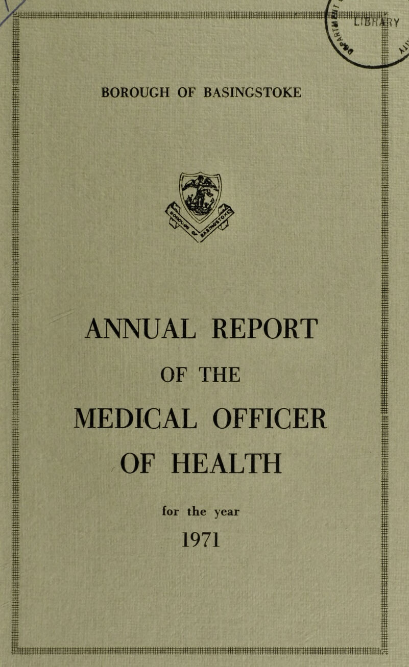 ANNUAL REPORT MEDICAL OFFICER OF HEALTH