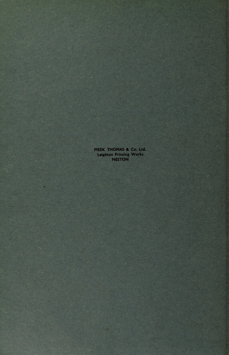 MEEK THOMAS & Co. Ltd. Leighton Printing Works NESTON