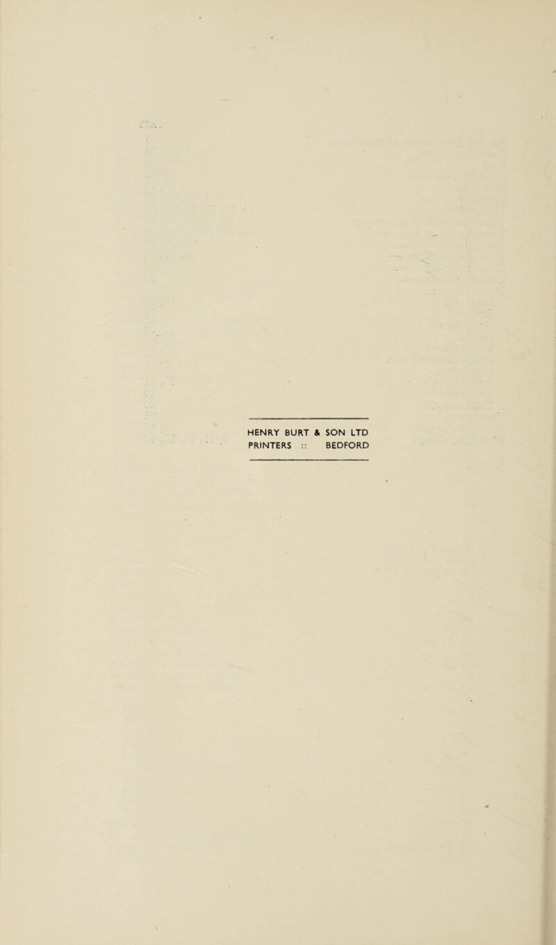 HENRY BURT & SON LTD PRINTERS :: BEDFORD
