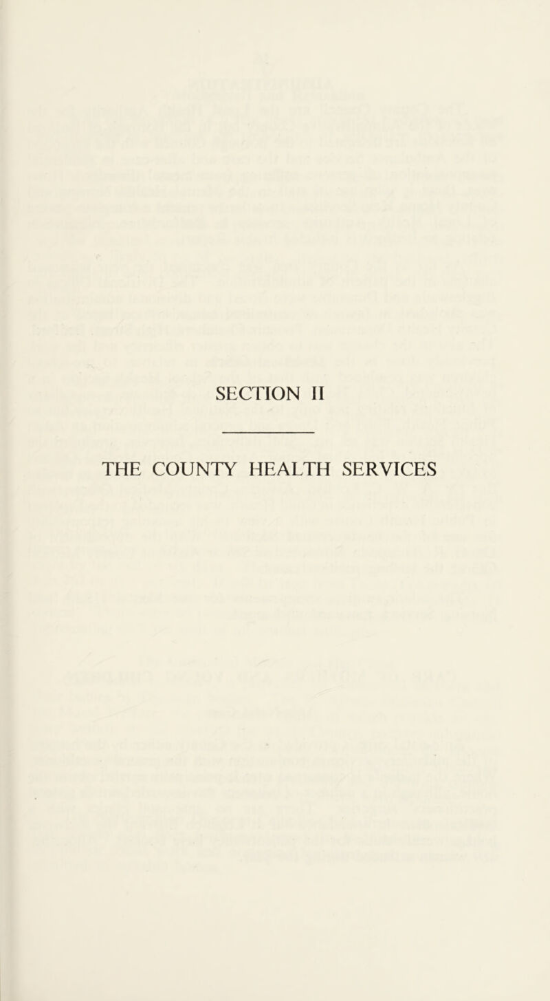 THE COUNTY HEALTH SERVICES