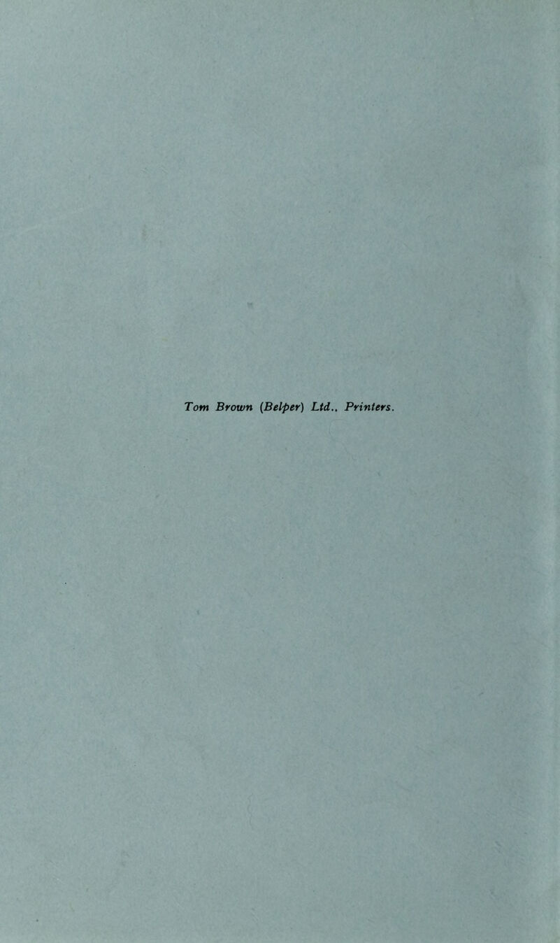 Tom Brown (Belper) Ltd., Printers.