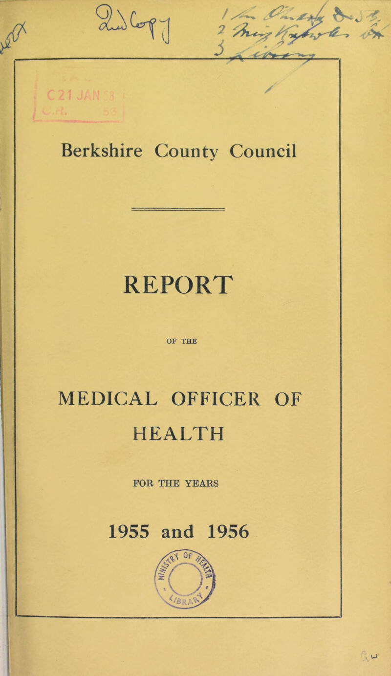 REPORT OF THE MEDICAL OFFICER OF HEALTH FOR THE YEARS