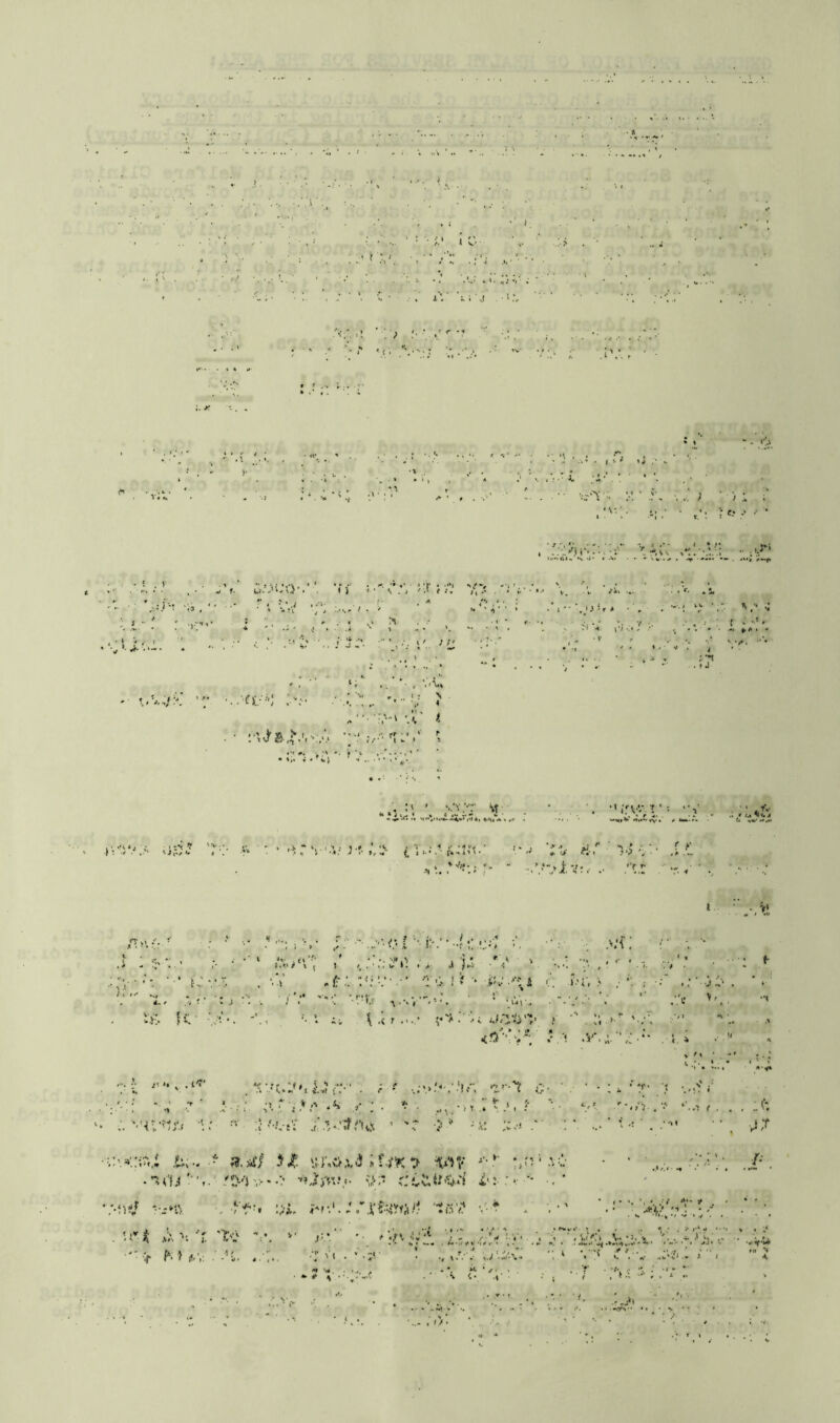 ■ ■. ■■•' !■•■ • ; , ' • .; *•, •t .. . - v iV *. * ■' * * . \ • > l‘ ^ . A * » • ! . V v'f.' w..':‘-w'0'. •1 '! •''' \'.'i ' .t I >V ■'•• • •. 'ii , ' • U * * *i •»• '. .5.. '• '. ')■;■' •* ' ’ ' , . .i ' » - • *, '1. 1 ,. '. V . :• .. : J-'- ■'dj \ ♦ f. fV*' M ^ 4'^ «*. • i,« « ‘’■i'l ”■ • • • •' * *. ’ U * ^ i. * .V - 'i ■ 'V; J ■' 1, I,'- { i I. •' .*■ f« -i • .*■ .. *? .. _ 4 * - * . .*'1 ,* l>.‘/ V t ' j') ■■* t-' ' -'2'.• ! # / * »•• *,f , - » *- ^ ? ' ,1 ■'; . .• ■•'.•■r,? v-^ . fc v;.. -., ■. > , ^ ... 1 r: ^ . if *.’i 7r..;''i \ H f. ■■' . ; •' •..•v.‘.*'.“! * ' • ’ “Y * • ' • 1 »» 7- ; • * • .trivx ’ 's ■ ‘ ^.Aif *>Jt. '.t'iaO W- . '^V)■»> ijV.J <• '>;* 4,' jii, I 1 * V ,■» 'tov? .,v>.'r. Jv* '. ,»'..rv ■T ' ■< . •.;r s*. ^ • » . • - ' ■. • I < . • •,; ■ * V /i. ... ; Ijir * ■ , : f • • ’« ■ ^ t * ■ . t J •'ifVVf: *. « r . • • ri.' j-J -T '■ r y .v{; * * » • 14)-.. .'.•c .// i * ^• If • ji . . . ., •. t > . u • f Jt ’ s f ^ It J i'* . ' • ' i. * t*'’ *? •' V^- . ’’ o'V , *'■ *'.*? < . ^ • • .* i' jK»>. If , •: ‘ Vv ;-i /• ■; .r .h ■ •vfl ■ •