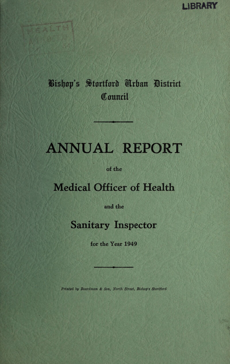 LIBRARY ^tortfurtr Hrlban Bistmt ANNUAL REPORT of the Medical Officer of Health and the Sanitary Inspector for the Year 1949