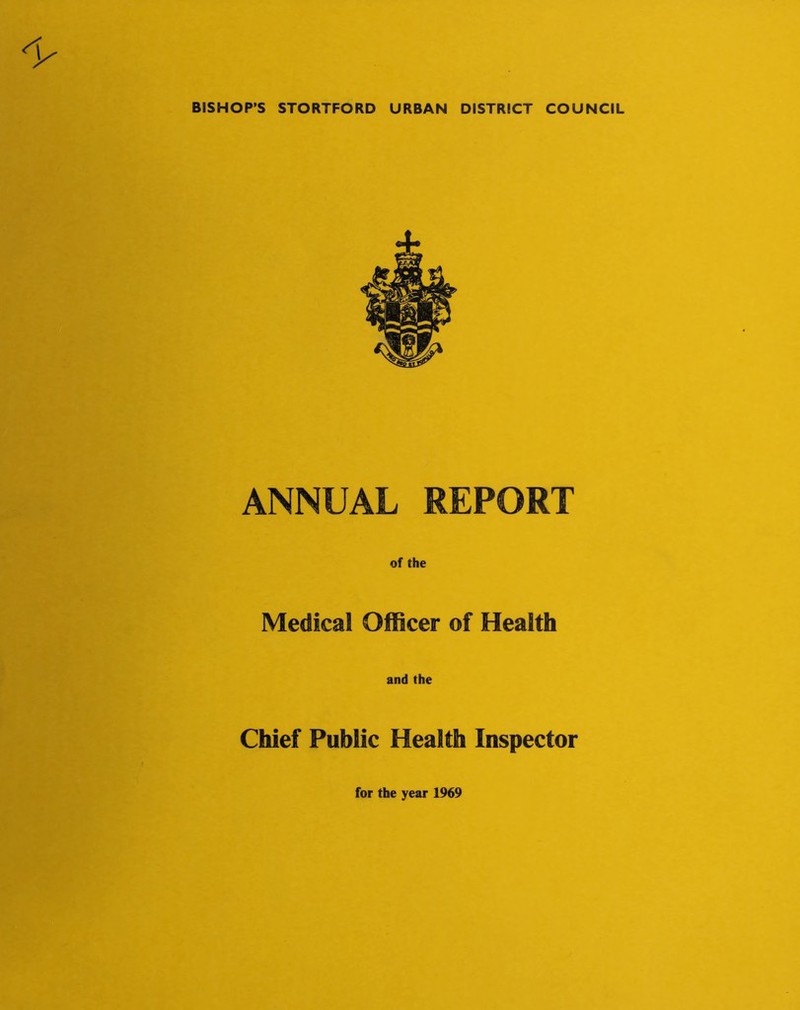 ANNUAL REPORT of the Medical Officer of Health and the Chief Public Health Inspector