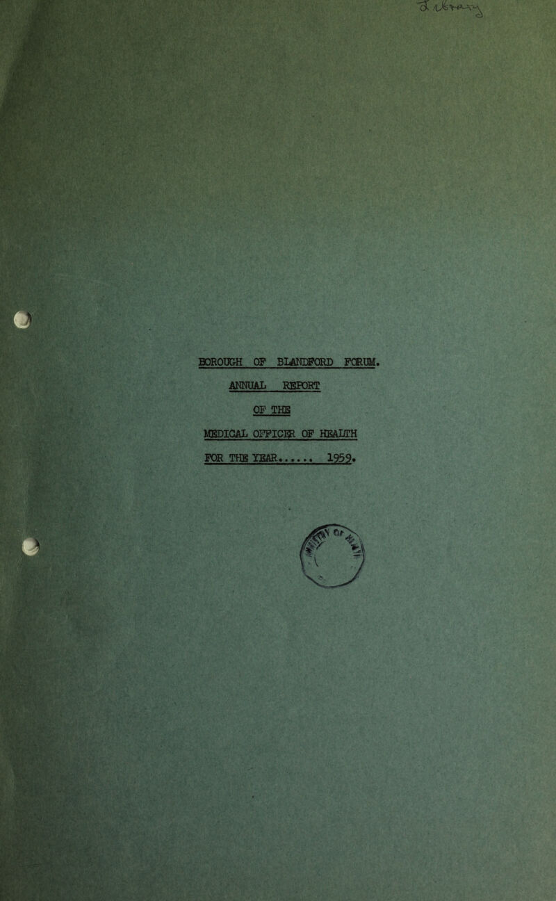 BOROU&H OF BLAKEPOKP FCRIM. mmjj REPORT OF THE MEDICAL OFFICgl OF HEAIffH FOR THE YEAR