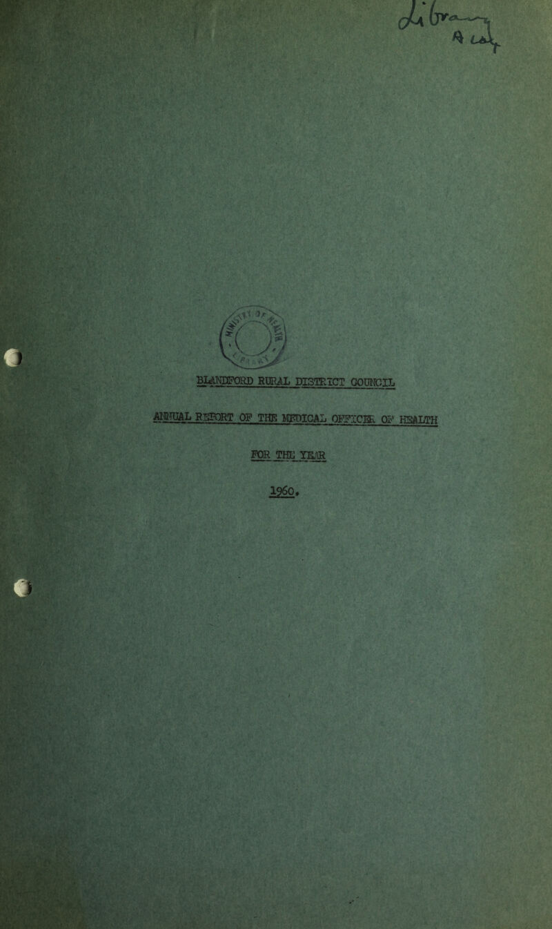 ,, - ■ ■■ ■ 'rV -V-.-'-y'-^.. :■ :■ biaword rural district qoungil ^tTUftL R:SB0RT of the MFDICAL OFB’ICJSl Ob'' EEAlim FOR THE YE;® f#
