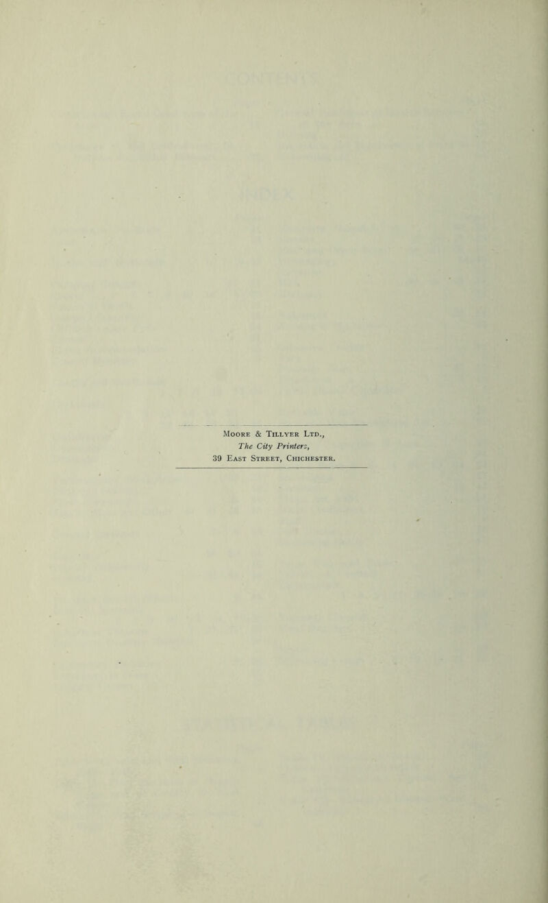 Moore & Tillyer Ltd., The City Printers, 39 East Street, Chichester.