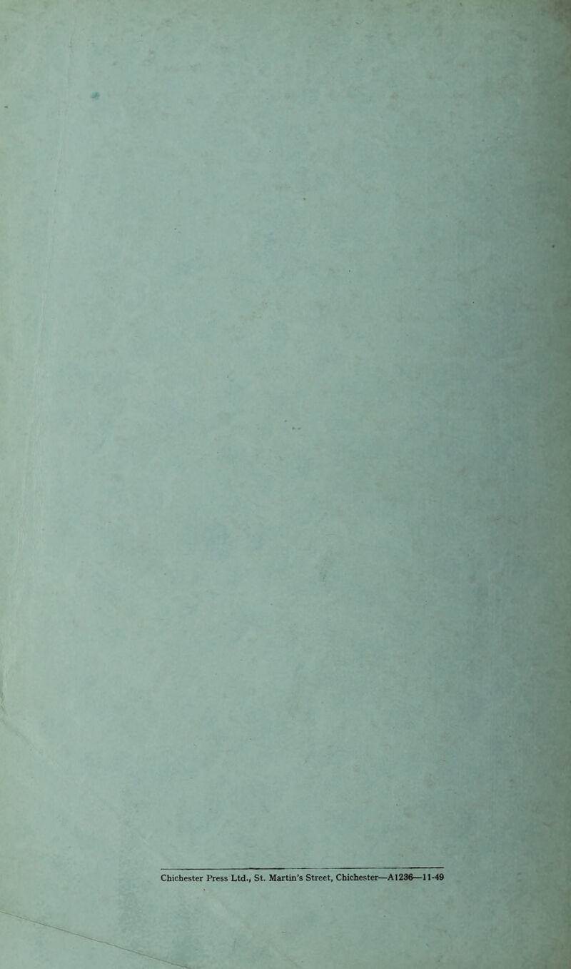 Chichester Press Ltd., St. Martin’s Street, Chichester—AI236—11-49