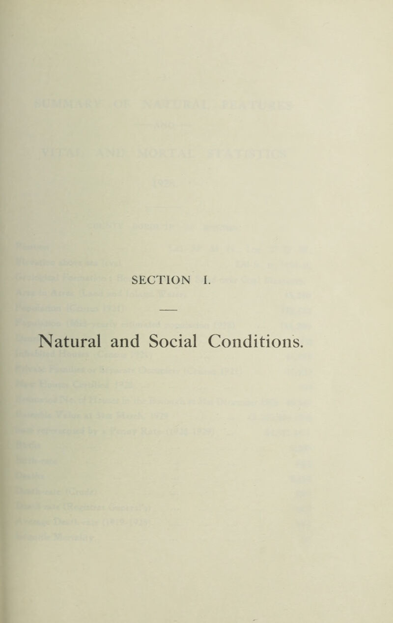 Natural and Social Conditions.
