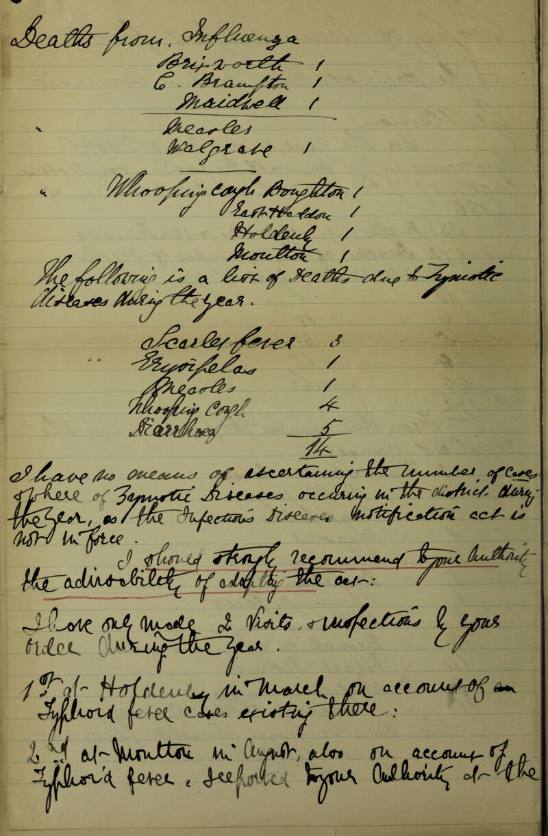 1/ J^ <t / / / ?/t^. «* A ^<Z <r^ :/ ^ .. f X ^ / C4yiAy>vd^XrQJ^ i>^C.^^, (rcC'UKow hi^ f $a /J'h^-^J2^^~^ Uk'^C^ . ^ ^ ^rf/lZfl -O/ w r ’''^V Xy ' hdsi^ iAuf^tZZZu 7 ■VwuJttSt tv'<]^ rt (UiUJir ‘