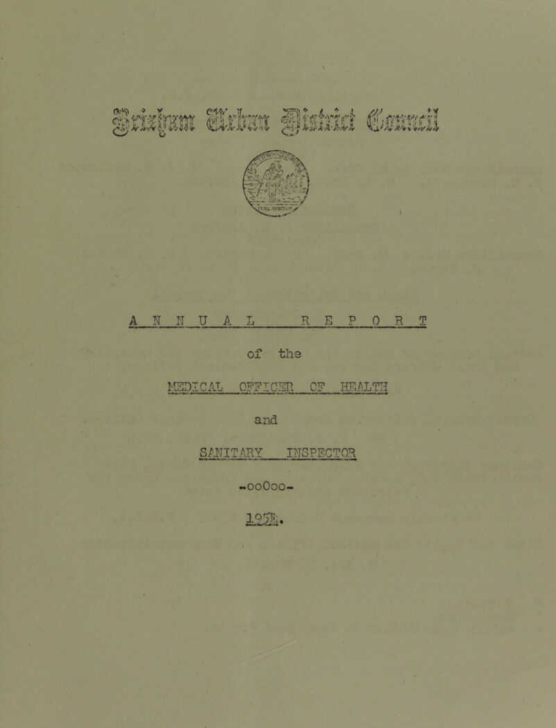 s of the MEDICAL 0F7ICER OF HE-ALTH and SMITARY INSPECTOR ooOoo-