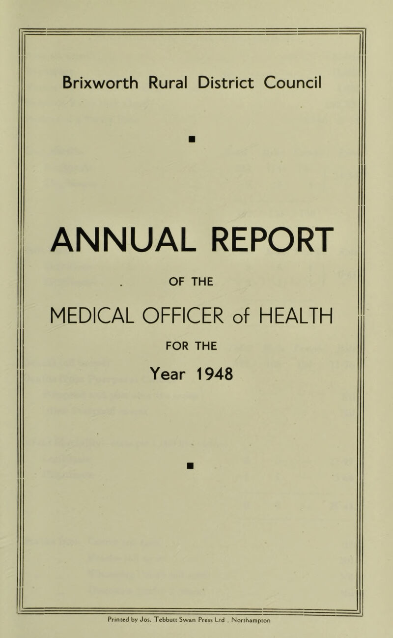 ANNUAL REPORT OF THE MEDICAL OFFICER of HEALTH FOR THE Year 1948