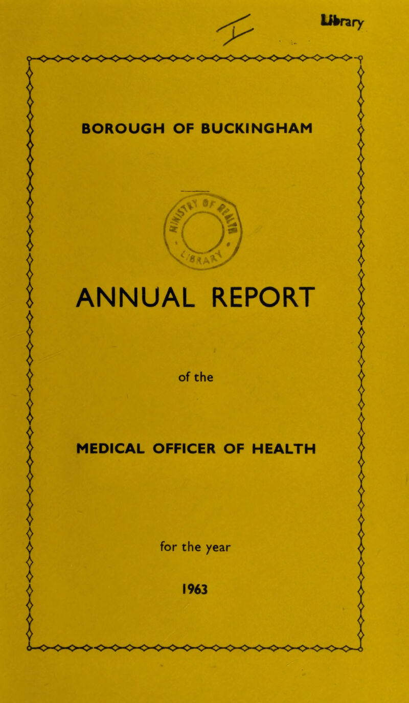 ANNUAL REPORT of the MEDICAL OFFICER OF HEALTH