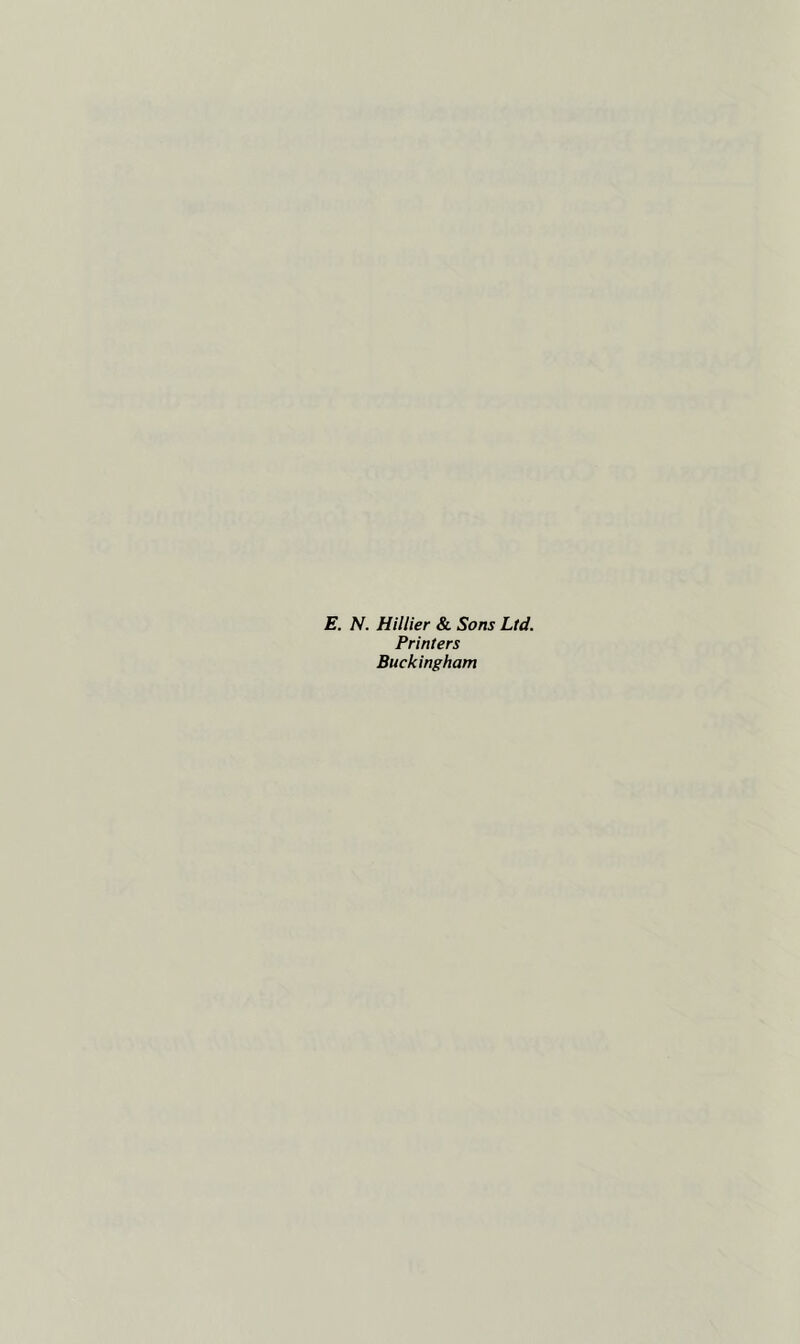 E. N. Hillier & Sons Ltd. Printers Buckingham