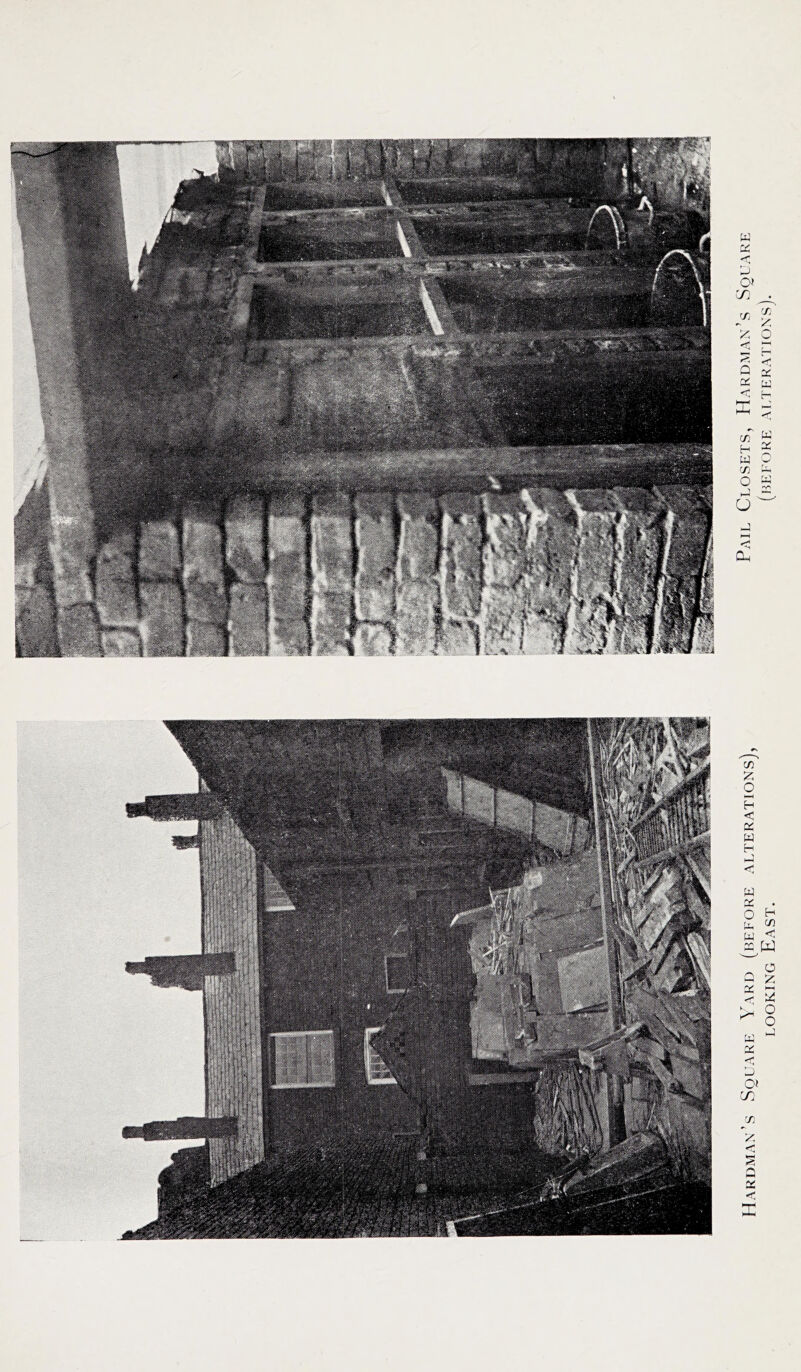 Hardman’s Square Yard (before alterations), Pail Closets, Hardman’s Square LOOKING East. (before ai.terations).