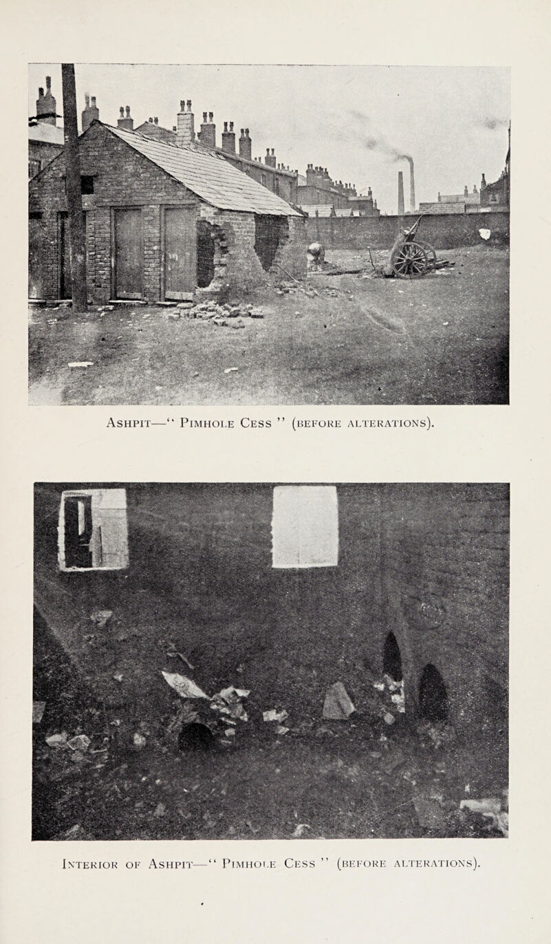 Ashpit—“ Pimhole Cess ” (before alterations). Interior of Ashpit—“ Pimhole Cess ” (beeore alterations).