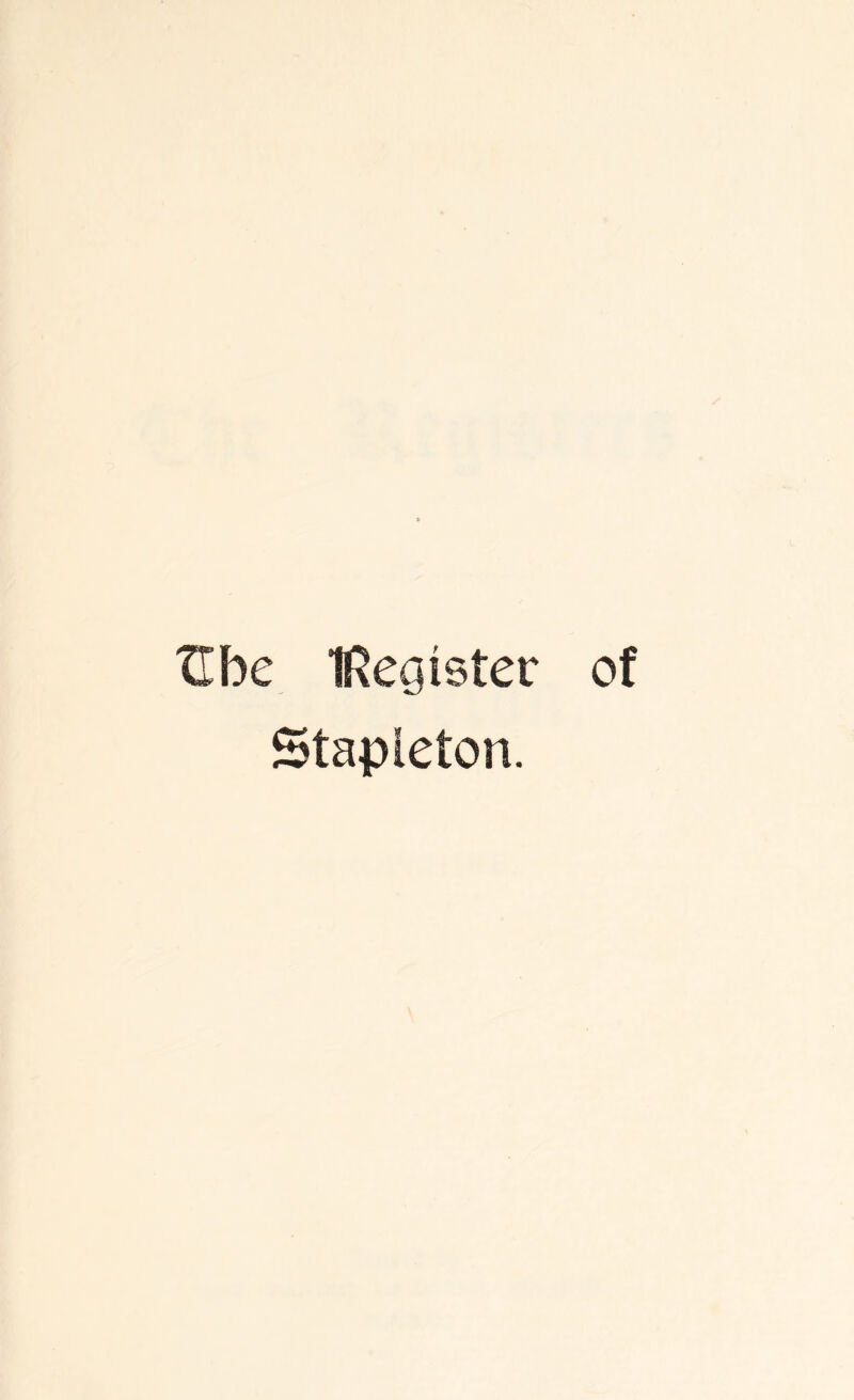 XLbc IRegister of Stapleton.