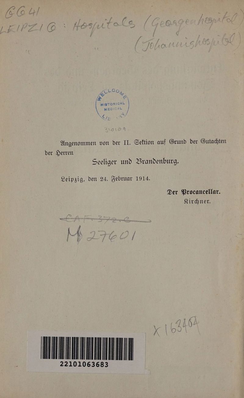 der Herren Seeliger und Brandenburg. Leipzig, den 24. Februar 1914. Der Procancellar. Kirchner. I 683 Ina