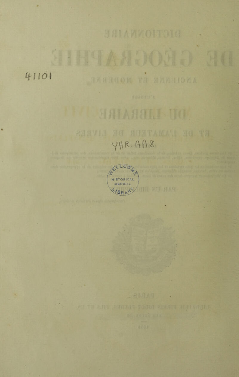 ‘Y i- t I À HISTORIOAL j \ MEDICAL j ' : M I XOCRfT -- i : \ il ' iK% \J L Ij ï iî >