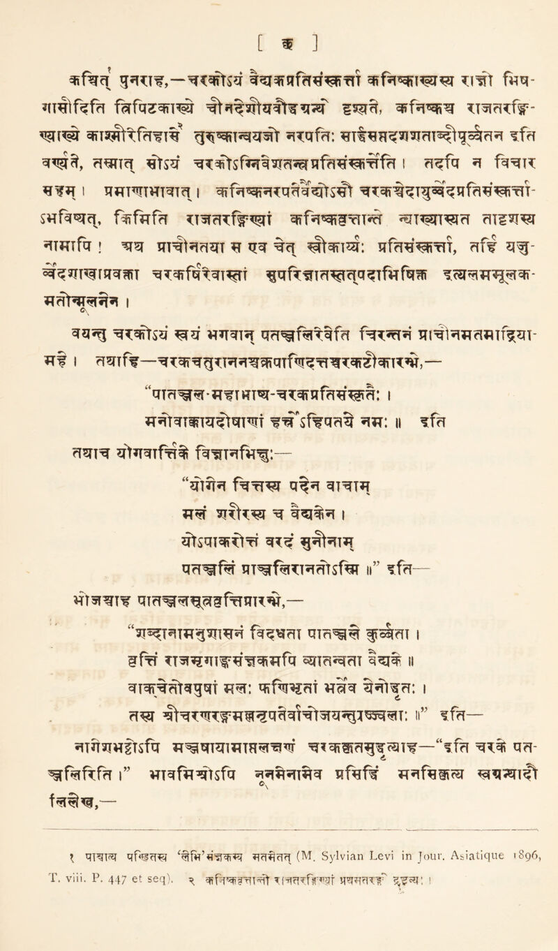 [ ^ ] ^f%ci l?i4fiifa€WTfT fwq- TT5i?i?;fs=- riW^ I ^ «?»T I qtTTOHT^Tcl I qif51’!q;51Tq?tW^S^ SHfq^ci, ftrfiTfn ?;i3iri?;%^t qrfjj'qifTiTm ^€jTW^?f riTssi^ ^nwfq ! 'qsf qi^sjriqT ^ qq %c[ #qn4: qfhHWTiT, ?tfw 5^- ^^siI’frRqST 'qTRtfqTRT^t iqft^m^c[q?TftffRRi I C\^ qg^ ^?:^sg «gqR q?t^f%tqffi Ri^tswawif^gi- wf I ggT%—gTqiggKT5Tg^R5qTf’!i^Tig?:qfl)qiiT»w,— “qm^^-fiwTRm-^?:qfJif?(Hw: i w^RTwig^gmi ^€''sfwq?ig ii ggi'g fq'STgfvr^:-— “gigg f%TT^ q^g qi^TR JT5f 'q |qj%q I gfsqiqirt^ q^q qrf^M nT^f%?:iqmsfqT ii” ?f?i- msf^TW qm^^^q§f%qT^’w,— “aj^iqmgjrmq fqqqgT qTn^§ ^^rlT I ?f%f TT5i^niw^'ifqi?Tfq asrasqm lqi#: ii qiqrq^qgqf Rffqr'JjqT «iq gqiqn: i ^qTqr^^rm^qqqt'qtqg’gi^qiT; n” ?fn— qTitsmftsfq Tr^qrgwTHRtqjqf q^qigig^qgiiw—“tfq qT% qg- i” wiqfii^sfq qfqfV wqfqsiig ^ qi^T^ (M. Sylvian Levi in Jour, Asiatique 1896, T. vlii. P. 447 et seq). iq^cfTff-ngt ! >