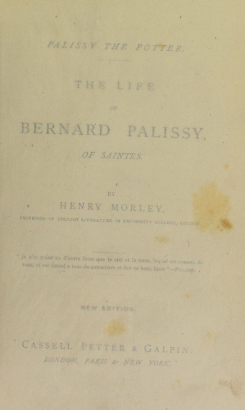 9 PA I ISS Y THE POTHER. 15HRNAKD PAI \ OF SAINTF.S. IS.SY 9 rv * HKNRY MORLK \' (■ROf-E-O). o, Uirr ^tATlEr IN VNf.n,,r. . >« r • 1 C;- d'u.itw 1. r« |« ci<I .-I U tem, V , ,« , . .V i ,0.1, -• i, ,• bew,. -_f.. N»-v : •<. C A S S E L f. P r T ER ,v- G A F. P l \ J.> '-DuV. fAR/S .VEiv V(i/;/- -