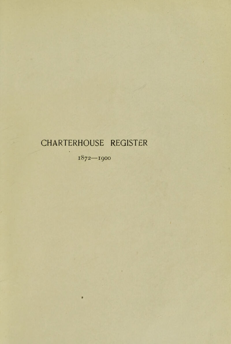 CHARTERHOUSE REGISTER