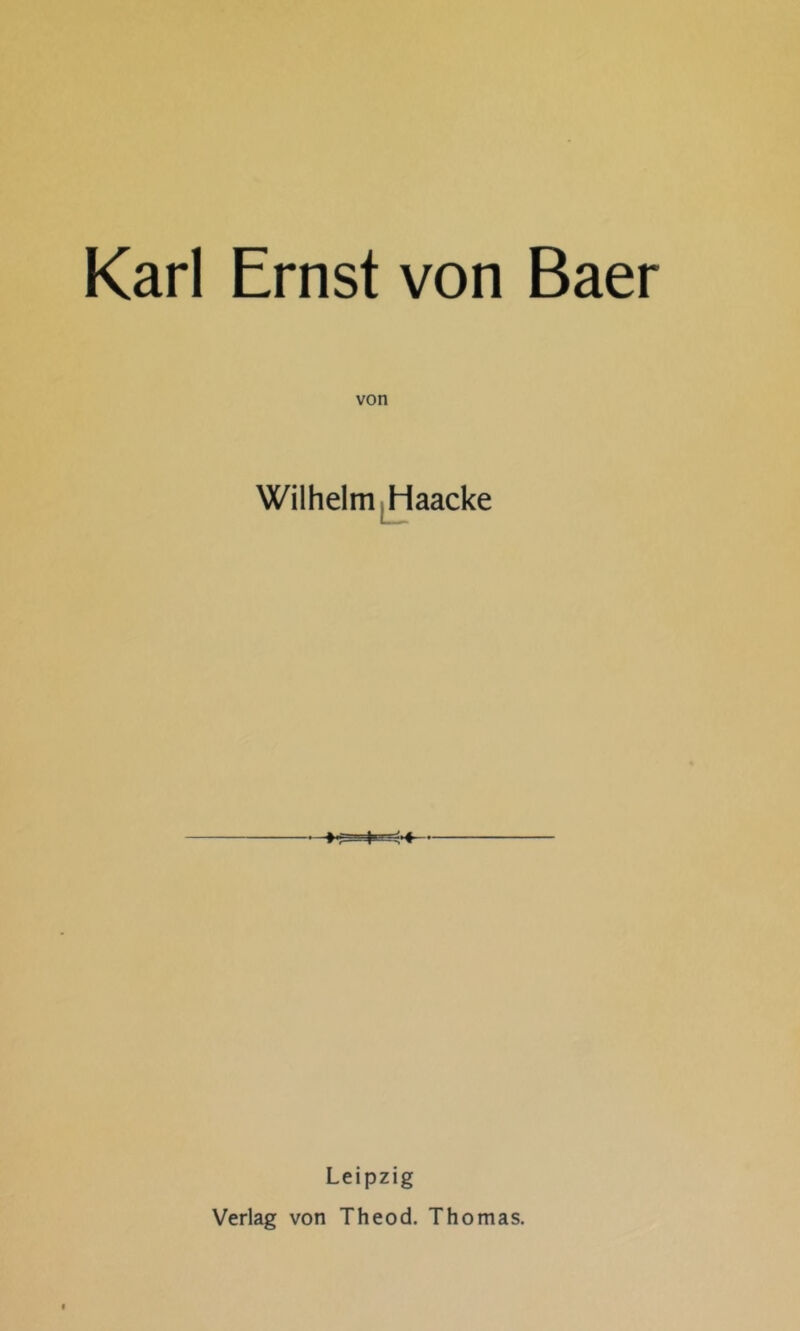 von Wilhelm ^aacke Leipzig