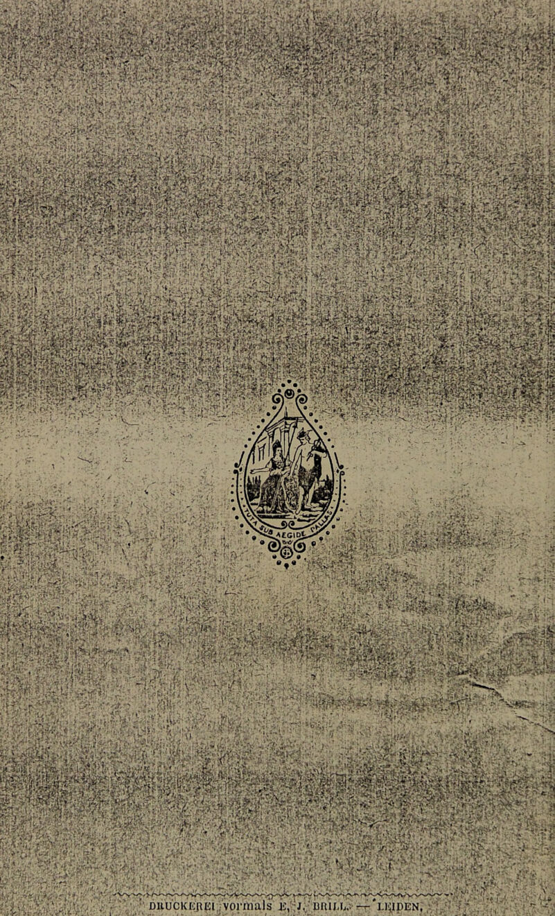 ^Av/ »t J fetegä^ 5tsi5Sfe||\|| ►' r '^.-»v»,'W 'A lKh 'C-'V]'' ■'Ta*« ^£C»D|t DuucKicnEi vormals ii, :J.' Dfm,i. LUIDEN,