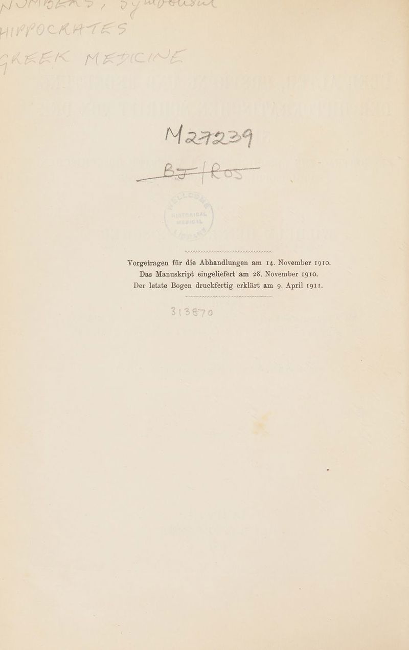 ἢ φοῷ.... ὸ > ὲ ΚΑ, | γ΄ με δ Ἷ Υ ““σσσσσ͵σ.σ’σσ΄ τ’ τ τσ. IR Vorgetragen für die Abhandlungen am 14. November 1910. Das Manuskript eingeliefert am 28. November 1910. Der letzte Bogen druckfertig erklärt am 9. April 1911. A τ΄’, .......0.- ττ΄.’.... 5.