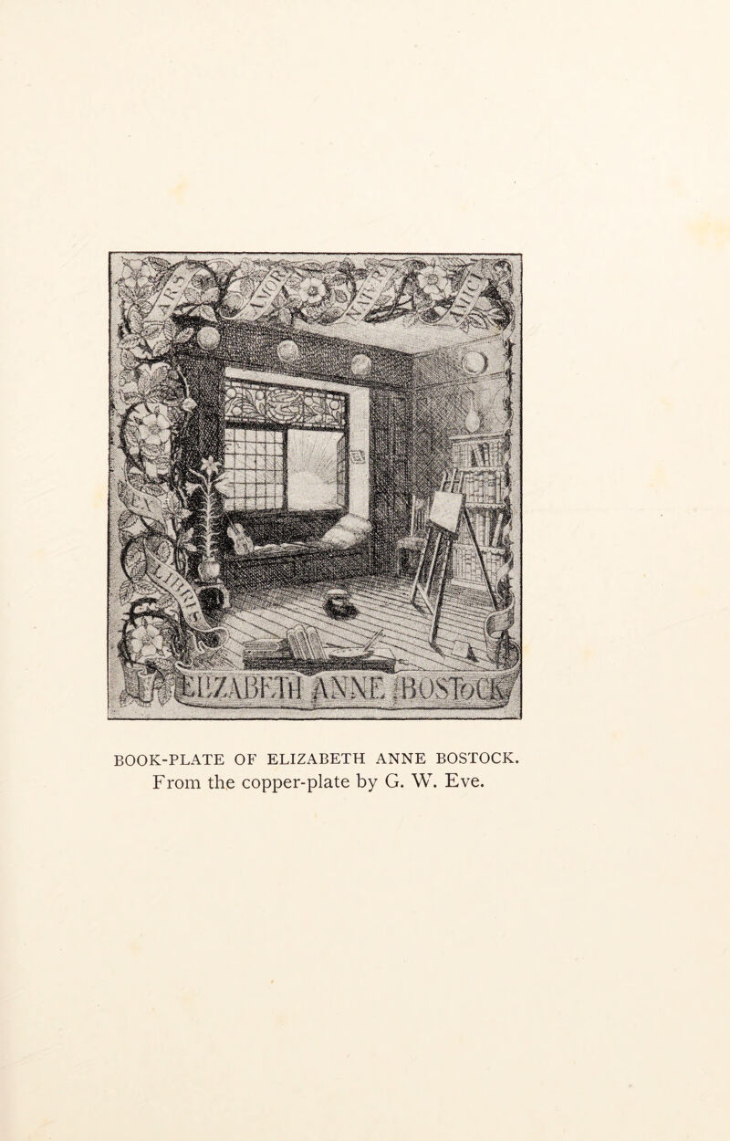 BOOK-PLATE OF ELIZABETH ANNE BOSTOCK. From the copper-plate by G. W. Eve.