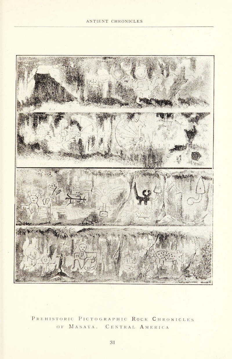 Prehistoric Pictog OF M ASAYA . raphic Rock Chron Central America c l e s