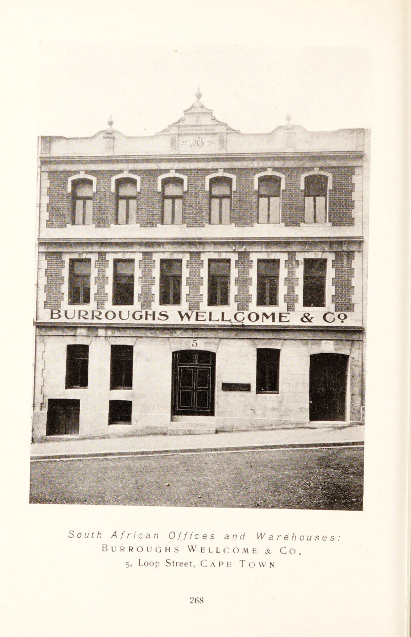 South African Offices and Warehouses: Burroughs Wellcome & Co. 5, Loop Street, Cape Town