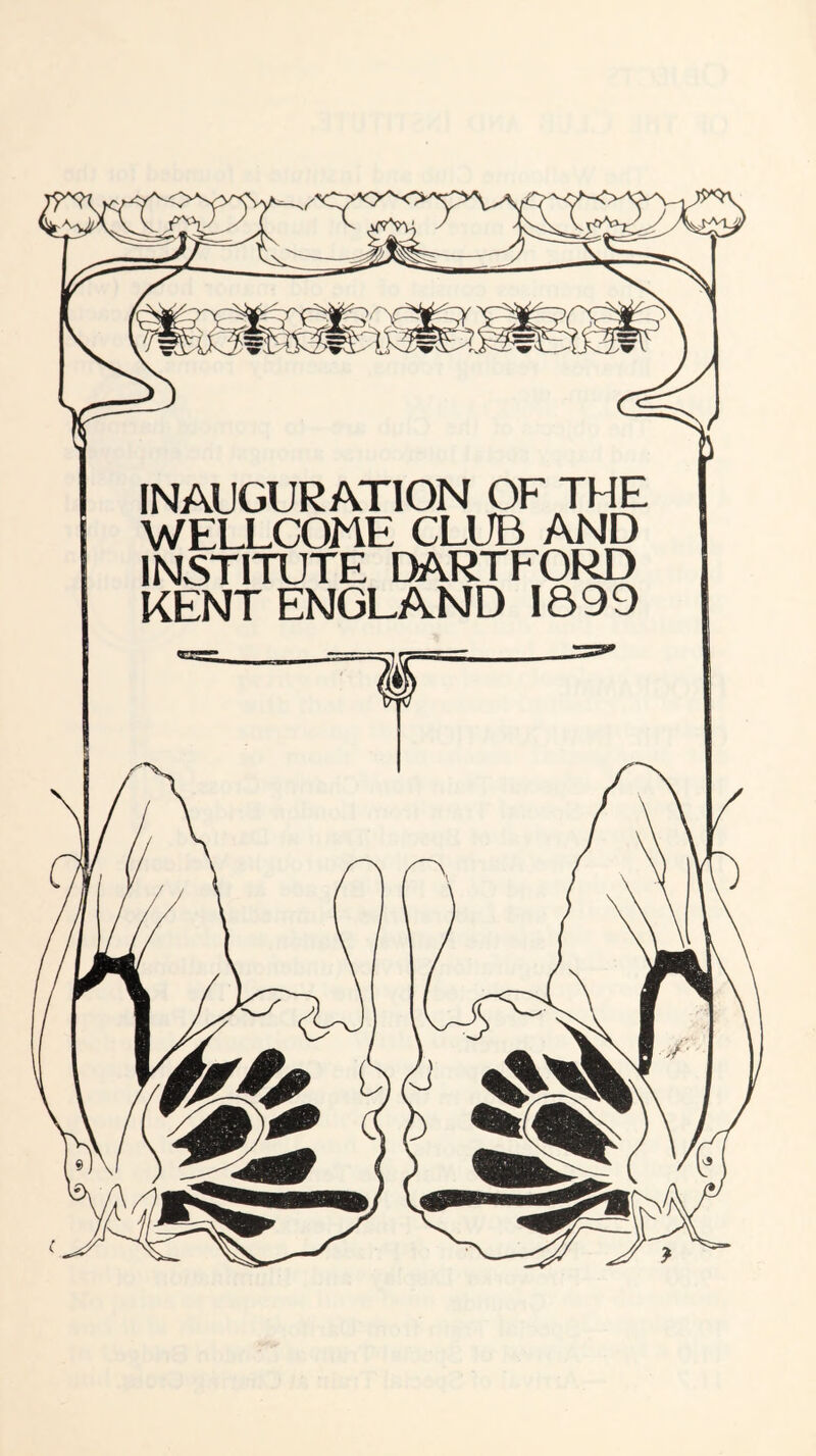 INAUGURATION OF THE WELLCOME CLUB AND INSTITUTE DARTFORD KENT ENGLAND 1899