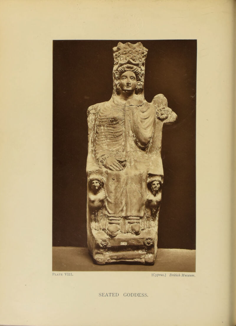 SEATED GODDESS. \Cyprus.] British Museum.