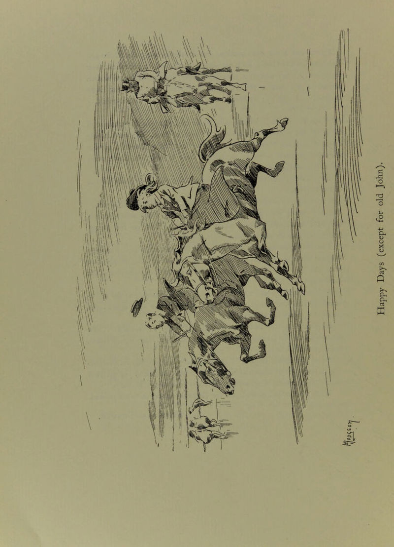 appy Days (except for old John).