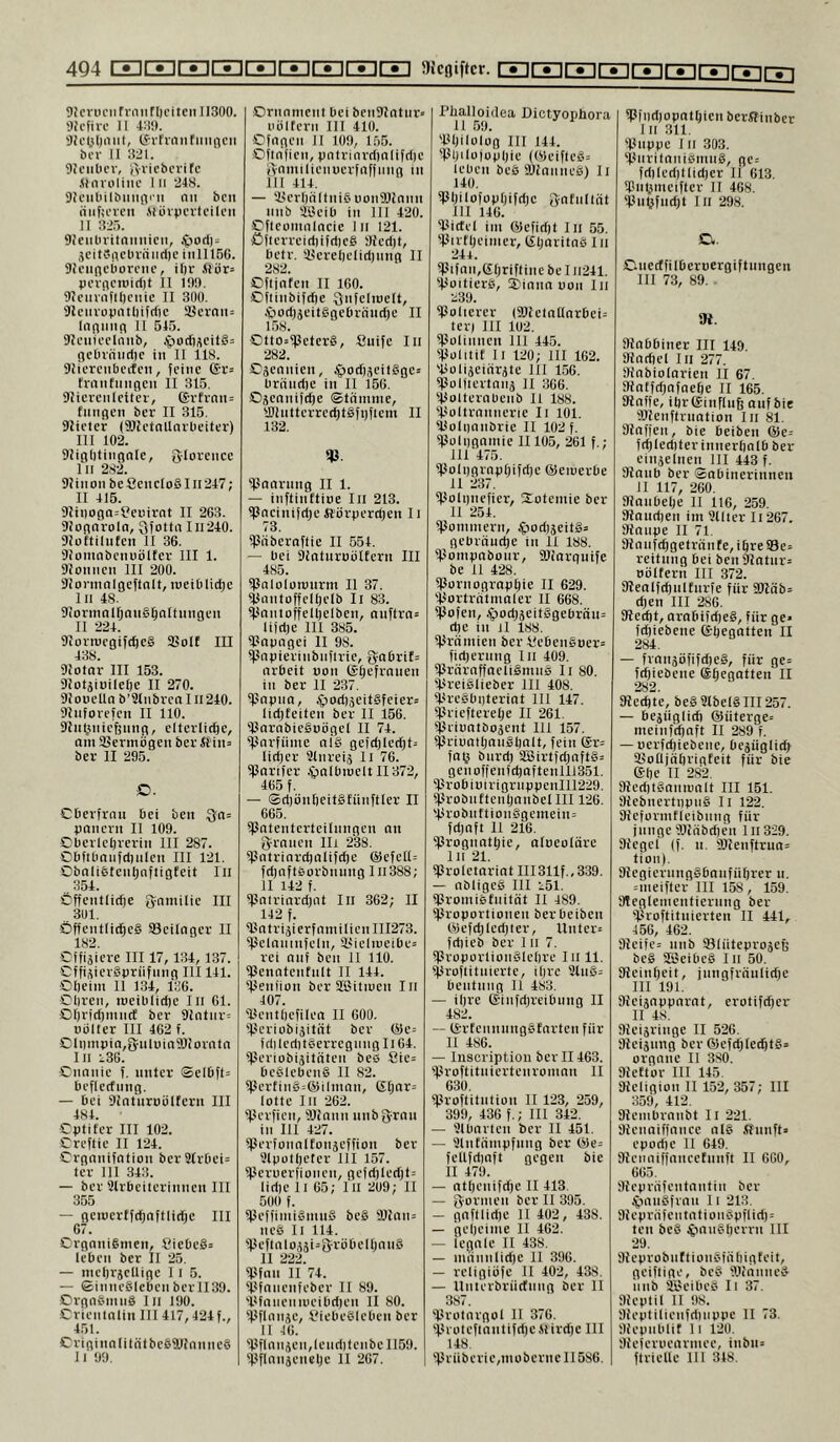 494 I • it • II ^1 • ir«~i[ • II • ir • j[ • I sjcgiftcr. r«~ir»~ir«~ir»''ir • n~«~ir«~ir»~ir»~i 9!cviicnrrniiri)ciien 11300. «cfirc II 430. 9;et.U)iiiil, CJiCrnnfimncii bcv II 321. 9U’iil)i’v, Jvvic&crifc Uliirolinc In 248. 9U’iit)il&iimvn nii bcii niifii’icit .SiürpcvfcilcM II 325. 9ieiitiritnmiicn, ^otl)s jcitSiicl)vniid)e iiilllSG. SicnflcOorciic, it)v ftör= pcvnciwirfit II 100. OlcianflOciiie II 300. 9lciivopatlu|rf)c SBcvniiä Inniinti II 545. SU’iiicclniil), .^ocfMCit§= flcUvnirdjc in II 118. Slicrciibeifcn, (eine (£r= trnnfiingen II 315. 9Iicrcnlcttei-, ©rfvnii= fiingeit bcv II 315. 9Jieter (®JctnUaiUeiter) III 102. 9IiBl)tingaIe, Slorence lii 282. 9Jinoii be8encIo§Iii247; II 415. 9Jii)oga=8ci)irat II 263. 9Iognrolfl, 3fotta In240. gjohilnten II 36. 9Iomnbcnuölfer III 1. Oloimcn III 200. OJonnnlgeftnlt, lueiblidjc In 48. 9ionnnlfjnu§0iiltungen II 224. 9it)viucgifcf)e§ 35olt III 438. 9Iotar III 153. 9IotäiuileI)e II 270. OJoucUn b’9lMbrcaIii240. 91nforefen II 110. Oint^iiicfeimg, elterliche, am SßermÖgen ber Slin= ber II 295. D. Cberfvnu bei beii vaiicvn II 109. Cberleljverin III 287. Obfibaiifd)uleti III 121. Obalibfeiiljnftigfeit In .. 354. Cffentlidje gamitie III 301. Öffentliches 93eilager II 182. Offiäiere III 17, 134, 137. CffisievSnriifiing III141. Olieim 11 134, i:]6. Oliven, ineiblidje In 61. OIiridjmncE ber 9Intnr= öölter III 462 f. Oli)mpia,guluin9JIorntn Iii l36. Onanie f. unter (SeI6ft= bcflecfnng. — bei 9Jat'urt)ölfern III 484. OiJtifer III 102. Oreftie II 124. Organifation berSlrDci= ter 111 343. — ber Slrbciterinnen III 355 — geiuer(fchaftliri)c III 67. Organismen, CiebeS» leben ber II 25. — meljrjelligc 11 5. — ©inncSIcben ber 1139. OrgnSmnS In 190. Orientalin III 417,424 f., 451. Originalitätbc69JInnneS Ornament bei ben9Zatnr« nölfcrn III 410. Ofagen II 100, 155. Ofinfien, vntrinrd)nlifcl)c gnmilienuerfnffnng in 111 414. — 95crl)nltni6uon9JIann nnb ancib in 111 420. Ofteomnincie I n 121. ßficrreidiifdieS Sledjt, betr. iUerelielidjnng II 282. Ofljnfen II 160. Ofiinbifcbe Qnfelmelt, tpodjjeitSgebröudK II 158. Otto^hJeterS, Siiife In 282. Osennien, ^odijcilSgc» brändje in II 156. Ojcnnifdie ©tämme, ailntterrechtSfgftem II 132. V ißaarnng II 1. — inftinttioe In 213. hJncinifdje Äörperchen Ii 73. fßnbernftie II 554. — bei 9iaturt)ciltern III 485. fßnloluTOurm II 37. fjiantoffclbelb Ii 83. hJnnioffelbelben, anftrn= lifd)e III 385. 9.iapagei II 98. fjjapierinbnftrie, gabrit= nrbeit non ©hefranen in ber II 237. hinpna, tpod)äeitSfeier= lldjfeiten ber II 156. ‘ißarnbieSoöget II 74. Parfüme ais gefchlecht= lieber ainreiä Ii 76. hJarifer .S)albn)eltII372, 465 f. — ®d]önt)eit8fiinftler II 665. fßatenterteiinngen an grauen IIi 238. fPntriarcbalifcbe @efell= fdjaftSorbiiung Iii388; II 142 f. 'ßniriardjnt In 362; II 142 f. 9JntriäierfnmiIicnIII273. ■illclaninfeln, 9iieliueibe= rei auf ben II 110. fßenatentnlt II 144. 'fleniion ber SSitiuen In 407. 9.lentliefilea II 600. 'IJcriobijität ber @e= fclilcditSerrcgnngIi64. hJeriobiäitäten bes 8ic= beSlebenS II 82. h3erfinS=®ilmnn, (5hiii^= lottc In 262. hJerfien, 9JIann nnb grau in III 427. hJerfonaltoiiäeffion ber ülputbefer 111 157. ifleruerfionen, gefd)led)t= lidie li 65; l'n 209; II 500 f. hJeffimiSmnS beS 9JInn= neS II 114. f|3eftalo,5ji=gröbclhnnS 11 222. ^fnn II 74. iifanenfeber II 89. 'i*fnnenn)cibd)en II 80. hiflanjc, i'iebeSIebcn ber II 46. 'Ilflnn jen,lcnd)lcnbe 1159. Phalloidea Dictyophora II 50. 'injilolog III 144. 'IJbilüjupbir ((yeiflcS= leben bcS 9JIanneS) Ii 140. ^bilofuphifcljc gnfnUat III 146. ■iUictel im @efid)t In 55. hJirtbeimer, mjoi'itob In 244. fPifnn,C£briftine be I n241. 'lloitierS, 3)innn uon ln a39. ipolierer (9JJeiatIarbei= ter) III 102. ^Polinnen 111 445. hJulitif II 120; III 162. 'Pulijeinvite III 1.56. hJulliertniiä II 366. 'polternbenb II 188. 'poltrannerie Ii 101. ^oliinnbrie II 102 f. hJüliignmic 11105, 261 f.; Iir475. hJolpgraphifclje ©eiuerbe 11 237. ipolgnefier, Sotemie ber 11 254. fPommern, tpocl)jeitS= gebräuche in 11 188. fPompabonr, 9JIarguife be 11 428. ^Pornographie II 629. 'portrotmaler II 668. fpofen, .'pocbäeitSgebräia d)e in il 188. ^Prämien ber 8e0enSoev= fid)eriing ln 409. fPvarnffaeliSmnS Ii 80. iH-eiSIieber III 408. iPreSbi)teriat III 147. fPriefterehe II 261. fprinntbojent III 157. ipriuatbaiiSbalt, fein @r= fab biird) SBirtfd)aftS= genoffenfcbaftenlll351. iProbiutrigrnppenI11229. iprobnftentjanbellll 126. 'probnftionSgemein= fdjaft 11 216. iprognathie, aloeolöre ln 21. 'ProIetariatIII311f.,339. — abligeS III i51. fPromiSfnität II 489. ^Proportionen berbeiben lüefchlcdjier, Untcr= fdiieb ber 1 n 7. fProportionSlclire In 11. fproftitnierte, ilirc 9UiS= bentnng II 483. — ihre dinfdjreibung II 482. — ISrfennnngSfnrten für n 486. — Inscriptioii ber II463. 'proftitniertenromnn II 630. fproftitntion II 123, 259, 399, 436 f.; III 342. — 'llbarten ber II 451. — Slntnmpfnng ber @6= fellfdjnft gegen bie II 479. — atbenifdje II 413. — gönnen ber II 395. — gnftlid)C 11 402, 438. — gebeime 11 462. — legale II 438. — nninnlid)e II 396. — religiöfc II 402, 438. — llnterbrücfnng ber II 387. 'Protnrgol II 376. 'ProteftantifdieHirdic III 148. fPindjopatbien berffinber ln 311. ■puppe I n 303. ■piiritaniSmiiS, ge= fdiledjtlidjer II 613. Piipmeifter 11 468. 'Pnbfndit I n 298. Onecffilüeroergiftungen III 73, 89. SK. 9Iabbiner III 149. Oiadiel In 277. Sh'abiolarien II 67. DIatfdjafaebe II 165. SRnffe, ibrlginfluß auf bie 9Kenftrnation In 81. Mafien, bie beiben ®e= fdjlediterinnerbalb ber einjelnen III 443 f. SRaub ber ©abinerinneii II 117, 260. Manbebe II 116, 259. Maudien im Mlter Ii 267. Manpe II 71. Manfcbgetränfe,ihre93e= reitnng bei benMntnr= Böltern III 372. Mealfehultnrfe für 9Mäb=^ eben III 286. Med)t, arnbtfcbeS, für ge> fdjiebene ©begatten II 284. — frnnjöfifdjeS, für ge= feb^ebene ©begotten II Mecble, beS StbelS III 257. — bejüglid) @üterge= meinf'diaft II 289 f. — oerfebiebene, bejüglicb SPolljübrigteit für bie ©be II 282. MeditSamonlt III 151. MebnertiipnS Ii 122. Meformtleibiing für junge 9Mäbd)en ln 329. Megel (f. n. 9Menftrua= tion). MegiernngSbanfübrer n. Miieifter III 158 , 159. Meglementiernng ber ■proftituierten II 441, 456, 462. Meife= nnb SBlüteprojeß beS SfficibcS In 50. Meinbeit, jnngfrnulidje III 191. Mei5npparnt, erotifdjer II 48. Meiäringe II 526. Meijiing ber ®efdilecht6= Organe II 380. Mettor III 145. Meligion II 152, 357; III 359, 412. Membvnnbt Ii 221. Mcnaiffnnce alS Slnnft» epod)e II 649. Meiuiiffancetmift II 660, 665. Mepräfentantin ber jpanSfrnn 11 213. MepriifcntntionSpfIid)= teil beS ^ninSberrn III 29. MeprobnftionSfa big teil, geiftige, bcS McanneS iinb äPeibeS II 37. Meptil II 98. OU’ptilicnfdinppe II 73. Otepnblif li 120. Meierocarmee, inbiis